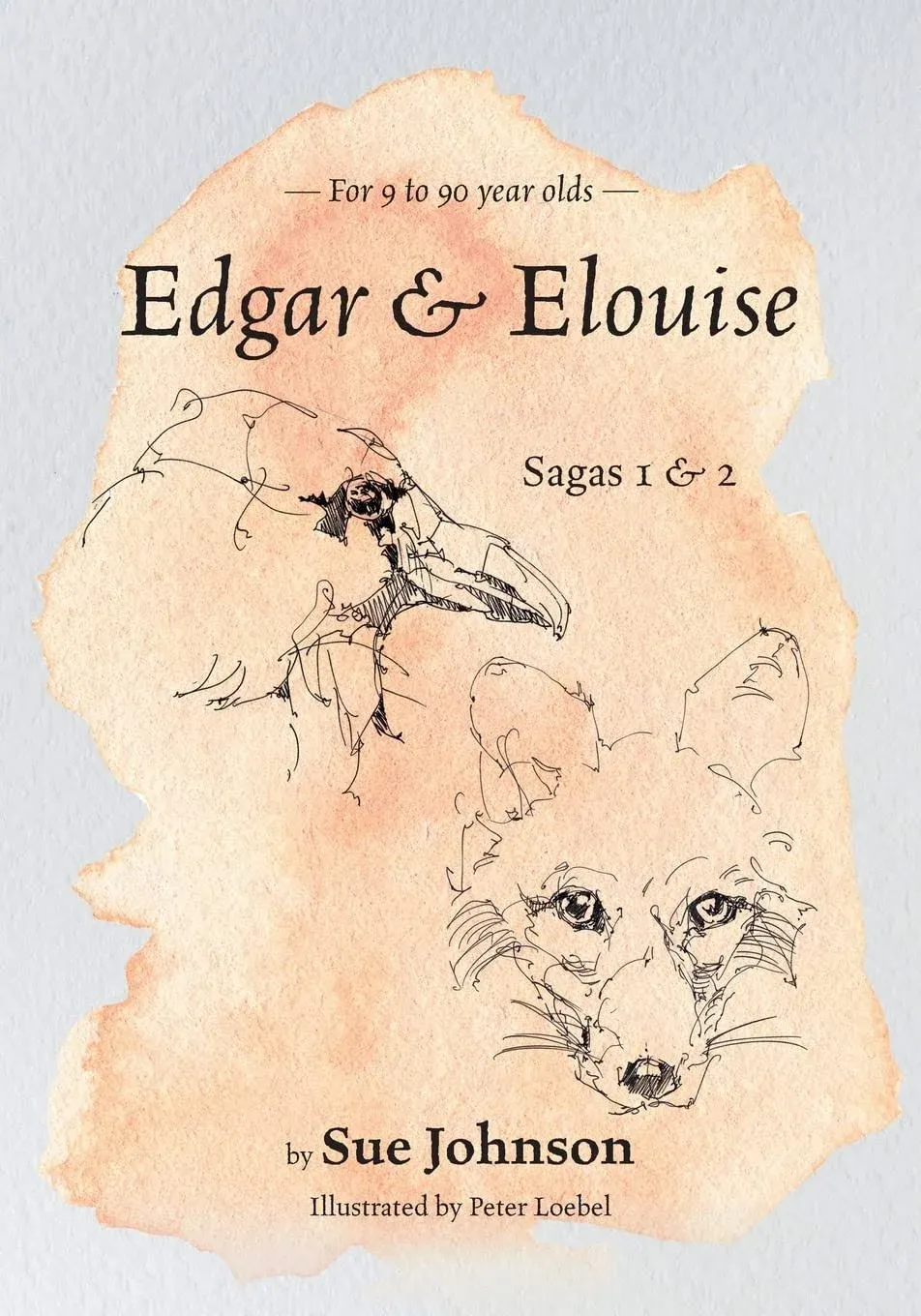 Edgar and Elouise - Sagas 1 & 2 by Sue Johnson