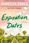 Expiration Dates: A Novel [Book]