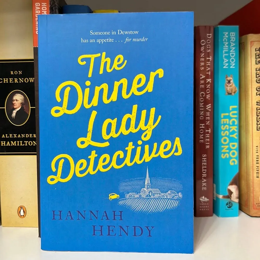 The Dinner Lady Detectives [Book]