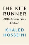 The Kite Runner 20th Anniversary Edition: A Novel by Khaled Hosseini 9780593717264