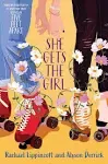 She Gets the Girl [Book]