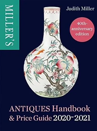 Miller's Antiques Handbook & Price Guide 2020-2021