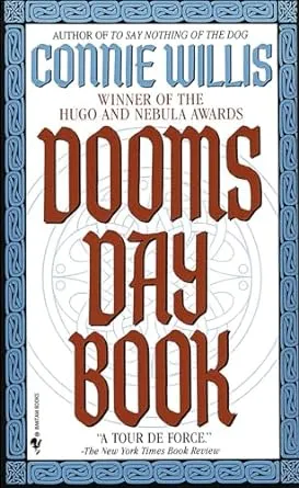 Doomsday Book: A Novel of the Oxford Time Travel Series