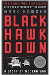 Black Hawk Down: A Story of Modern War [Book]