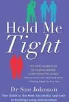 Hold Me Tight: Seven Conversations for a Lifetime of Love