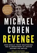 Revenge : How Donald Trump Weaponized the US Department of Justice Against.B19