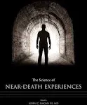 The Science of Near-Death Experiences