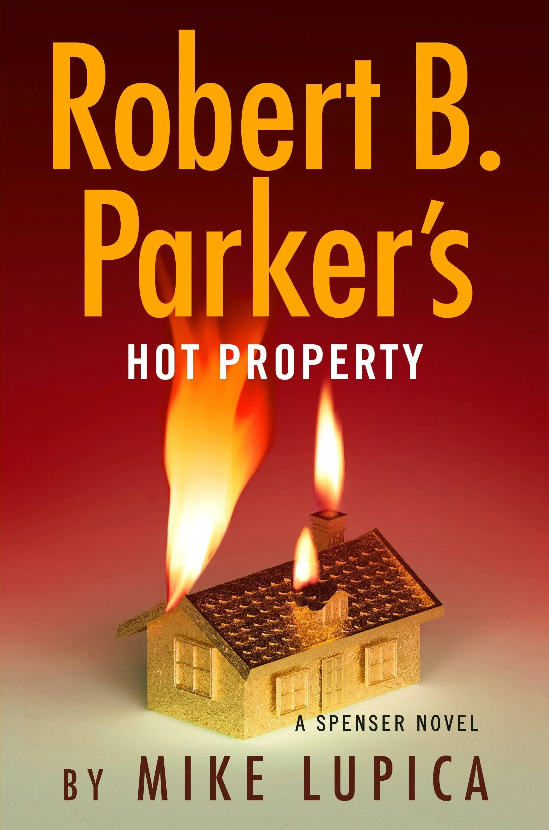 Robert B. Parker's Hot Property [Book]