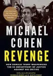 Revenge: How Donald Trump Weaponized the US Department of Justice Against His Critics [Book]