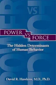 Power vs. Force by David R. Hawkins (2014, Trade Paperback)