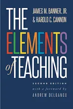 The Elements of Teaching by Cannon, Professor Harold C.,Banner Jr., James M., Go