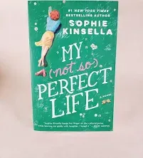 My Not So Perfect Life: A Novel