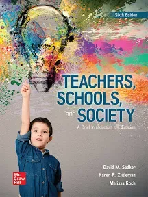 Loose Leaf for Teachers, Schools, and Society: A Brief Introduction to Education [Book]