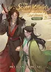 The Scum Villain's Self-Saving System: Ren Zha Fanpai Zijiu Xitong (Novel) Vol. 3 [Book]