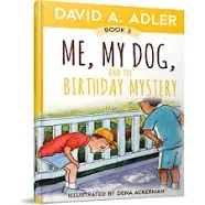 Me, My Dog, and the Birthday Mystery