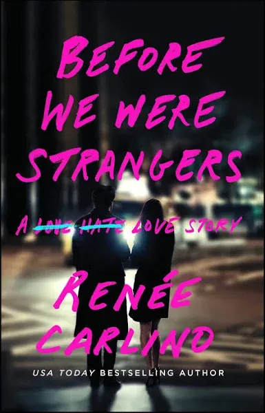 Before We Were Strangers Love Story Paperback