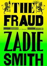 The Fraud : A Novel by Zadie Smith (2023, Hardcover) FREE SHIPPING Brand New