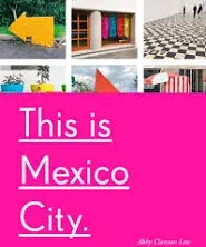 This Is Mexico City