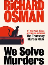 We Solve Murders: A Novel