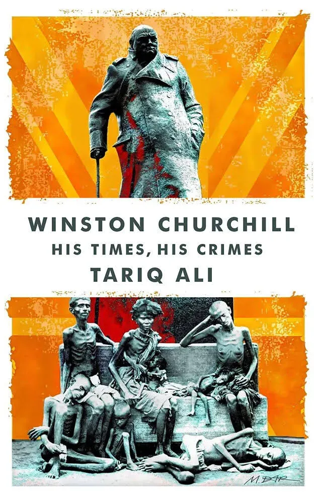 Winston Churchill: His Times, His Crimes [Book]