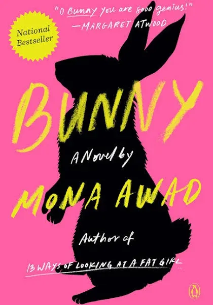 Bunny: A Novel [Book]