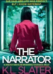 K L Slater The Narrator (Paperback)