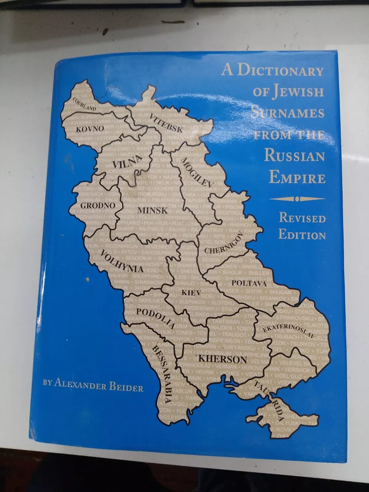 A dictionary of Jewish surnames From the Russian Empire By Alexander Beider