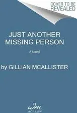 Just Another Missing Person: A Novel