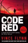 Code Red: A Mitch Rapp Novel by Kyle Mills