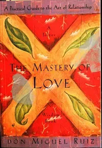 The Mastery of Love