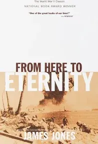 From Here to Eternity (The World War II Trilogy Book 1)