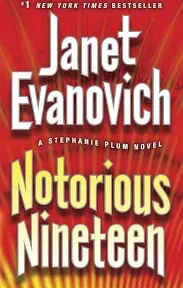 Stephanie Plum: Notorious Nineteen by Janet Evanovich (2012, Hardcover)- New