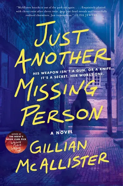 Just Another Missing Person: An Addictive Thriller Paperback – 2024 by Gillia...