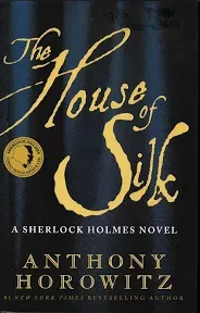 The House of Silk