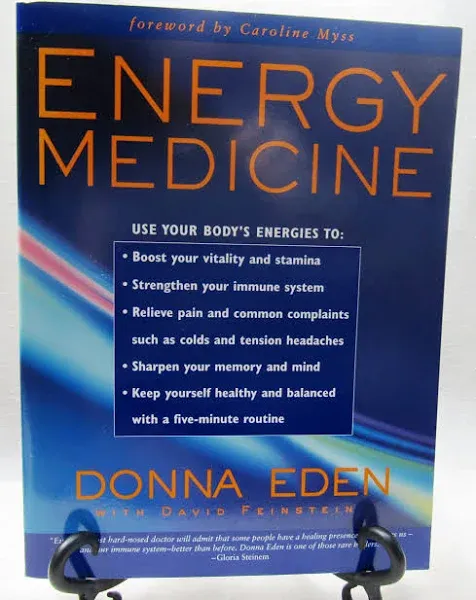 Energy Medicine: Balancing Your Body&#039;s Energies for Optimal Health, Joy, and