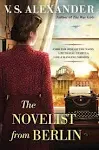 Novelist from Berlin The by V.S. Alexander (9781496734815)