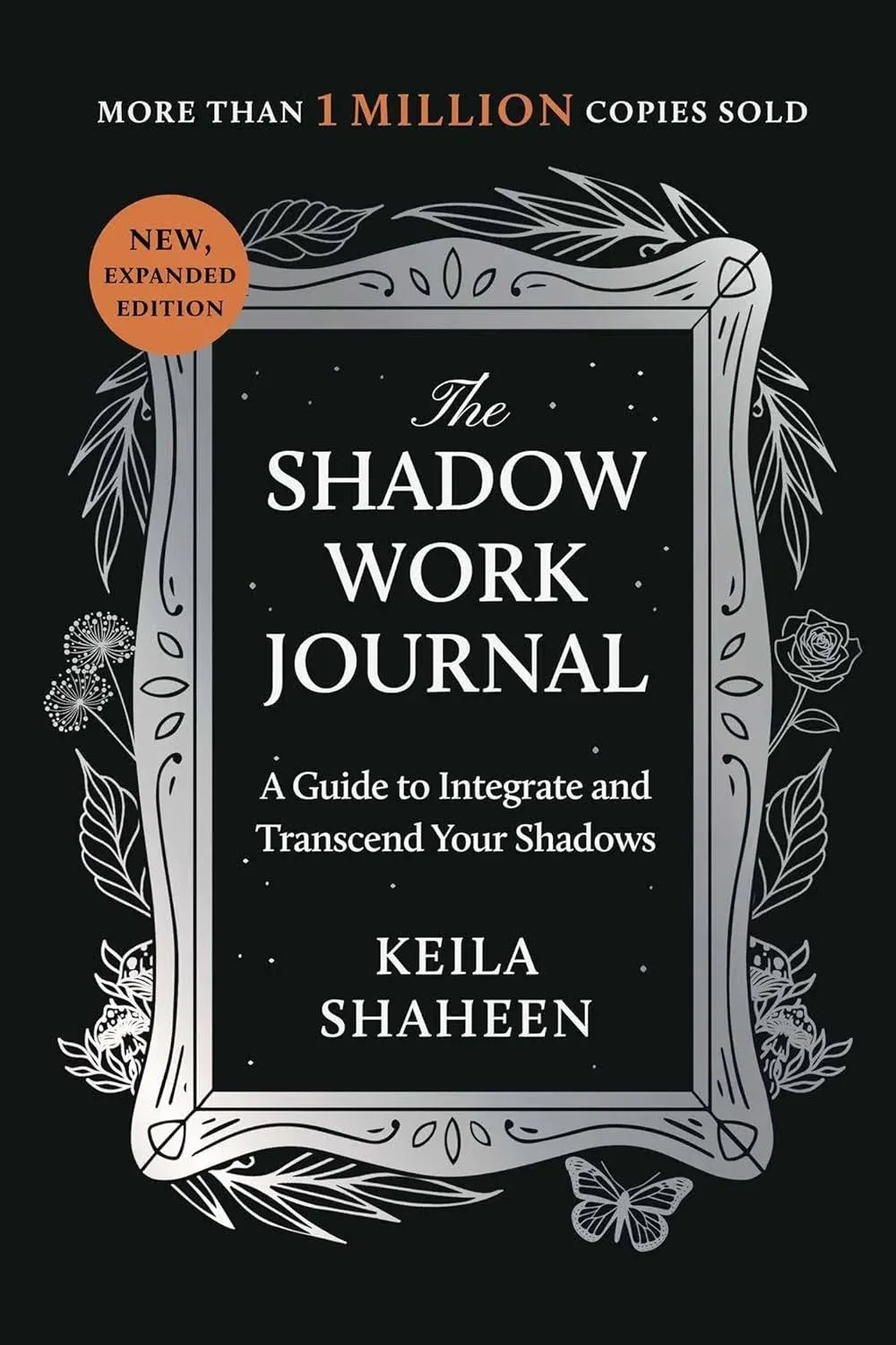 The Shadow Work Journal: A Guide to Integrate and Transcend Your Shadows [Book]