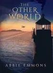 The Otherworld, by Abbie Emmons