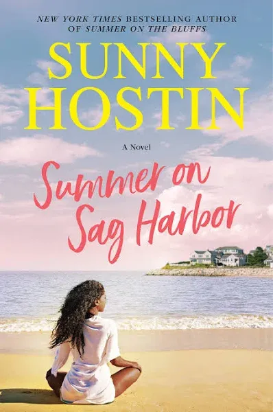 Summer on Sag Harbor: A Novel (Summer Beach, 2) by Hostin, Sunny Hardcover