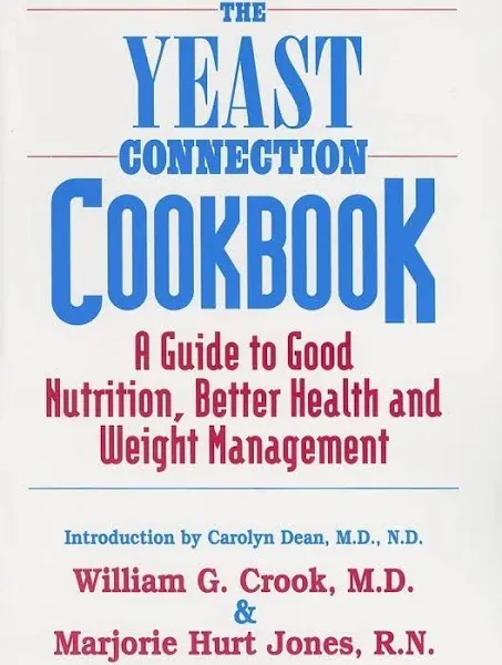 The Yeast Connection Cookbook