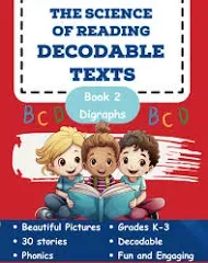 The Science of Reading Decodable Texts: Book 2 [Book]