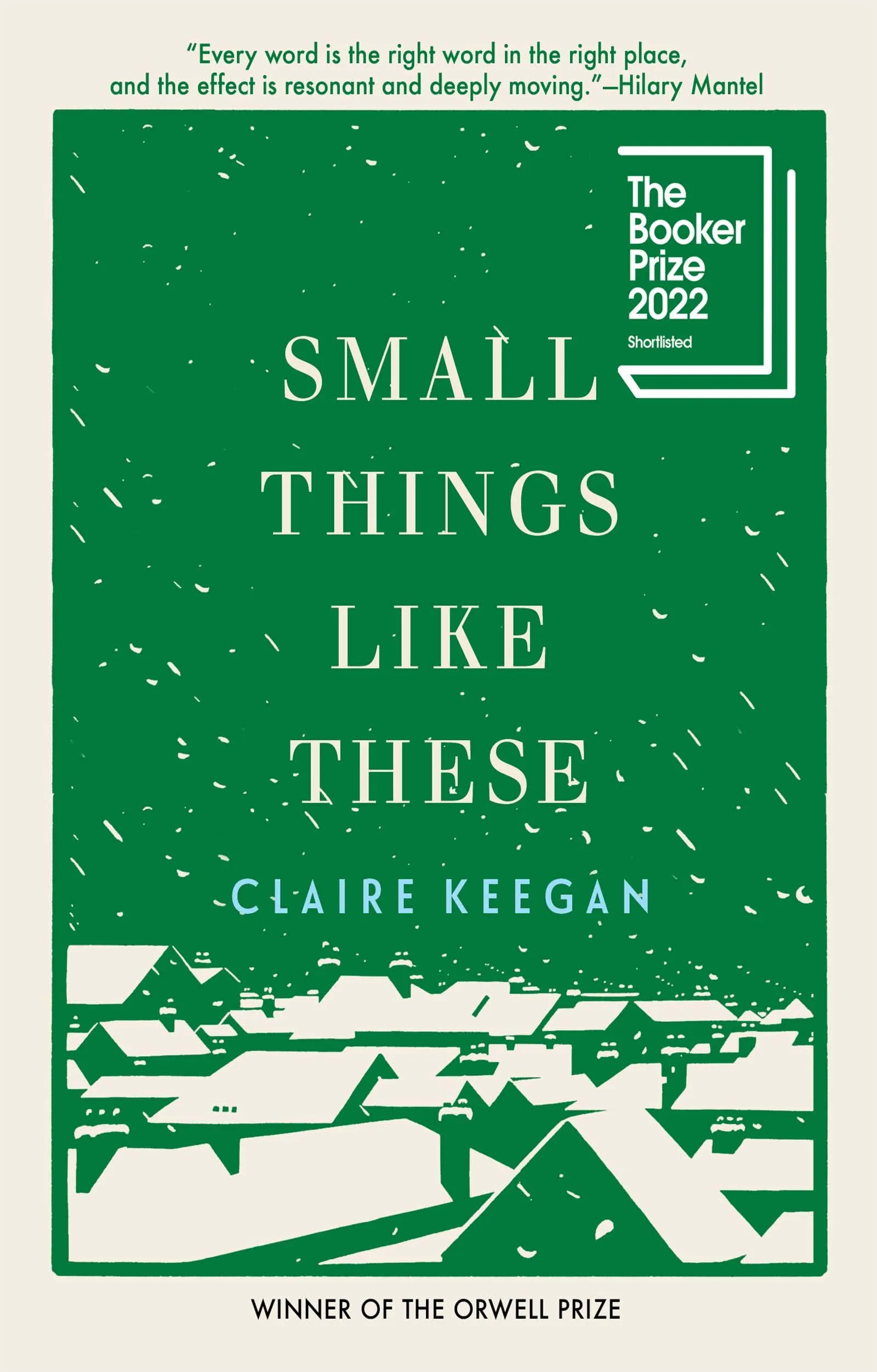 Small Things Like These by Claire Keegan (2021, Hardcover) New