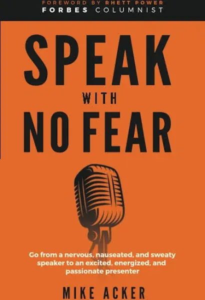 Mike Acker Speak With No Fear (Paperback) Speak (UK IMPORT)