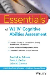 Essentials of WJ IV Cognitive Abilities Assessment