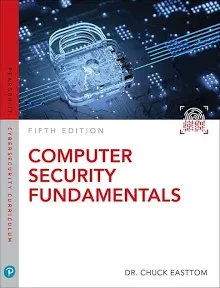 Computer Security Fundamentals (Pearson IT Cybersecurity Curriculum  - GOOD