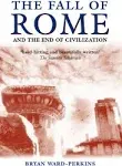 The Fall of Rome: And the End of Civilization [Book]