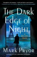 The Dark Edge of Night: A Henri Lefort Mystery (Henri Lefort Mysteries, 2)