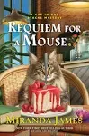 Requiem for a Mouse [Book]