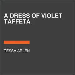 A Dress of Violet Taffeta