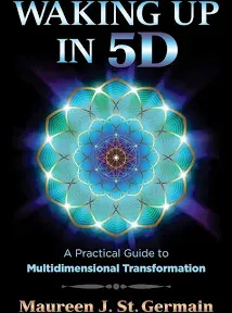 Waking Up in 5D: A Practical Guide to Multidimensional Transformation